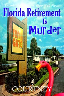 Front cover_Florida Retirement Is Murder