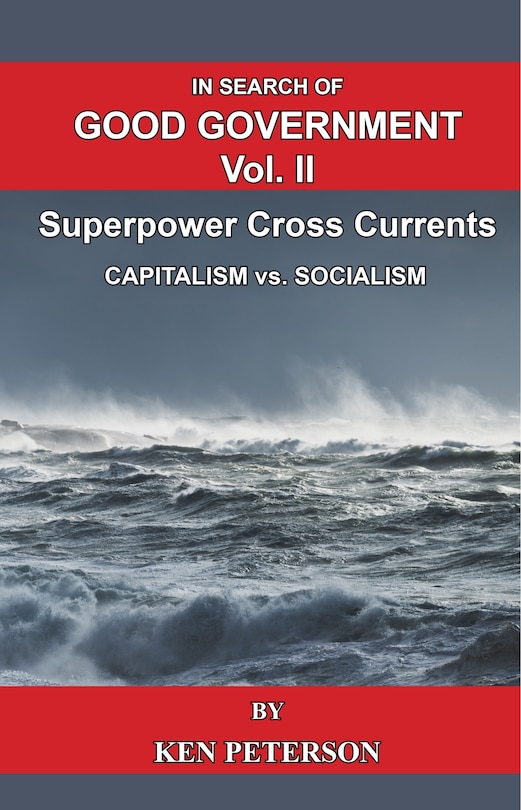 Front cover_In Search of Good Government Vol. II: Superpower Cross Currents