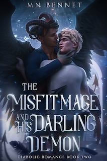 Front cover_The Misfit Mage and His Darling Demon