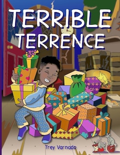 Front cover_Terrible Terrence's Christmas Adventure!