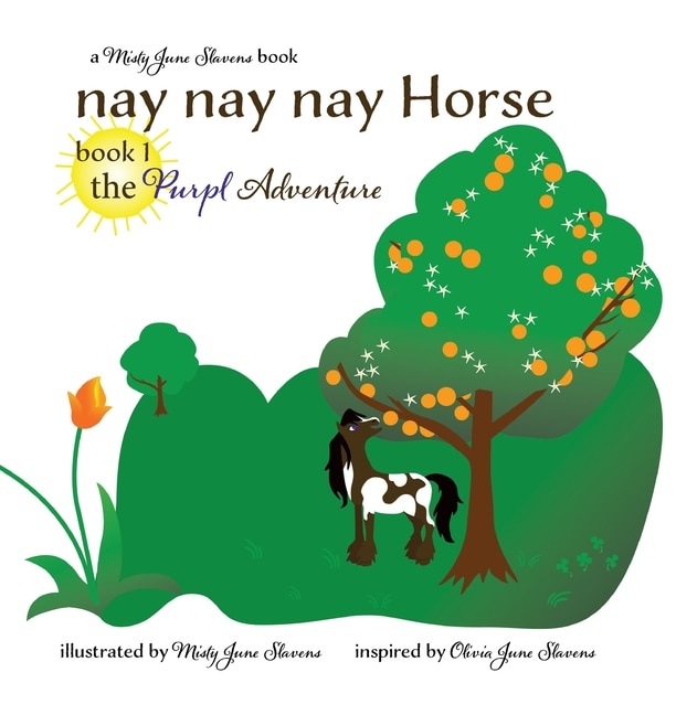Front cover_nay nay nay Horse book 1 the Purpl Adventure