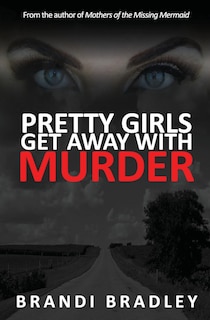 Front cover_Pretty Girls Get Away With Murder