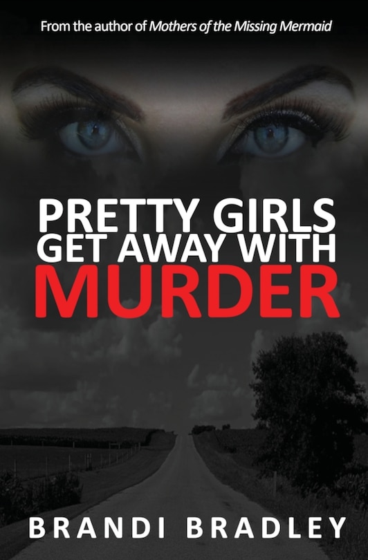 Front cover_Pretty Girls Get Away With Murder
