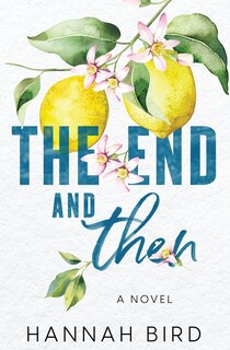 Front cover_The End and Then