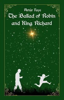 Couverture_The Ballad of Robin and King Richard