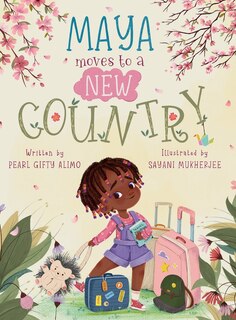 Front cover_Maya Moves to a New Country