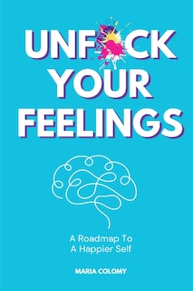 Front cover_Unf*ck Your Feelings