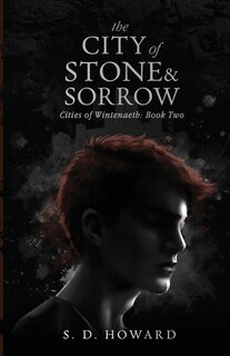 Front cover_The City of Stone & Sorrow