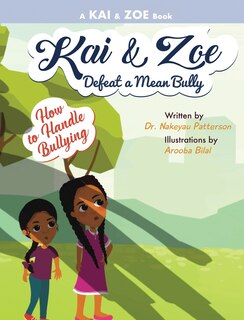 Couverture_Kai & Zoe Defeat a Mean Bully