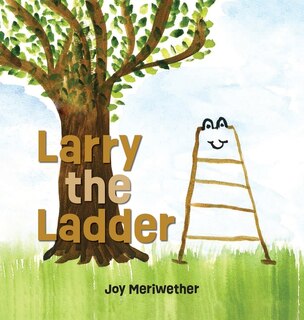 Front cover_Larry the Ladder