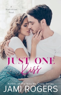 Front cover_Just One Kiss