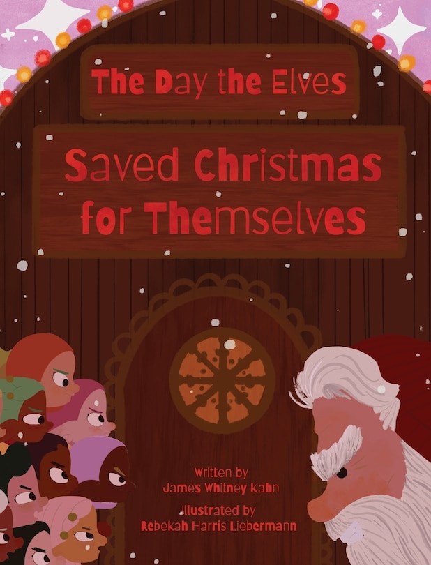Couverture_The Day the Elves Saved Christmas for Themselves