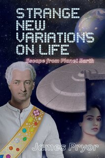 Front cover_Strange New Variations on Life