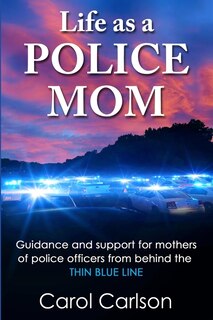 Front cover_Life as a Police Mom