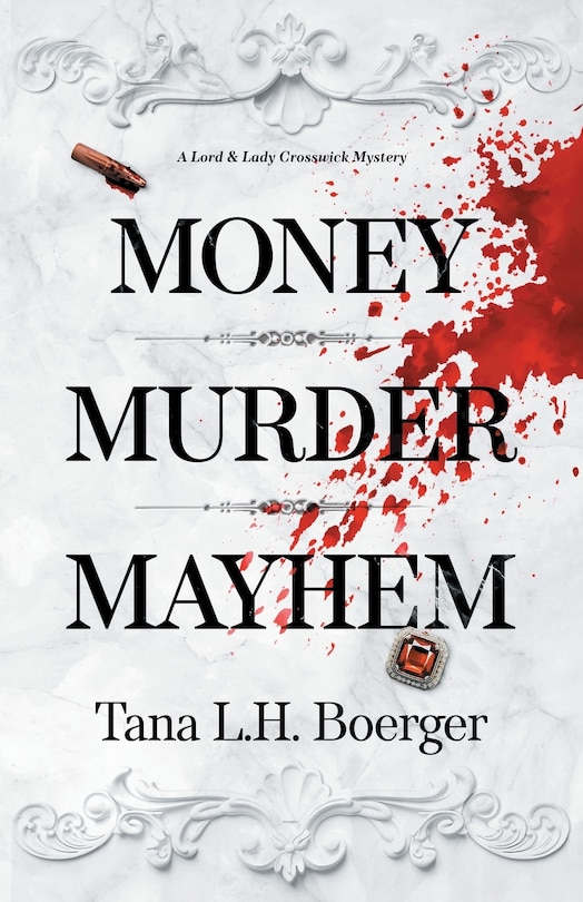 Front cover_Money, Murder, Mayhem