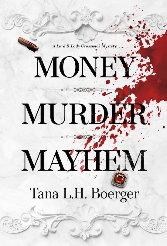 Front cover_Money, Murder, Mayhem
