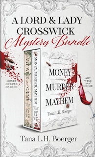 Front cover_A Lord and Lady Crosswick Mystery Bundle