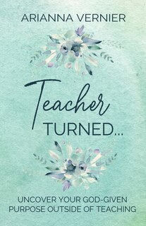 Front cover_Teacher Turned...