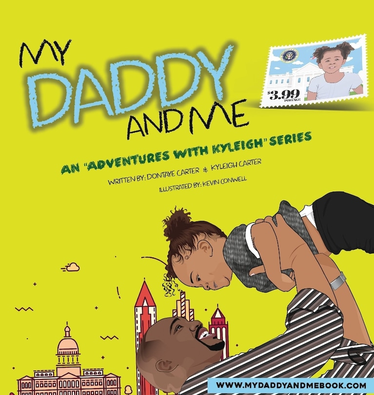 Couverture_My Daddy And Me, An Adventures with Kyleigh Series