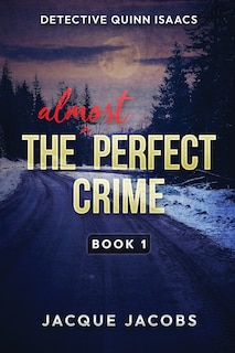 Front cover_Detective Quinn Isaacs