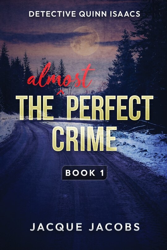 Front cover_Detective Quinn Isaacs