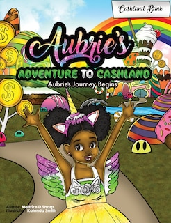 Front cover_Aubries's Adventure To Cashland