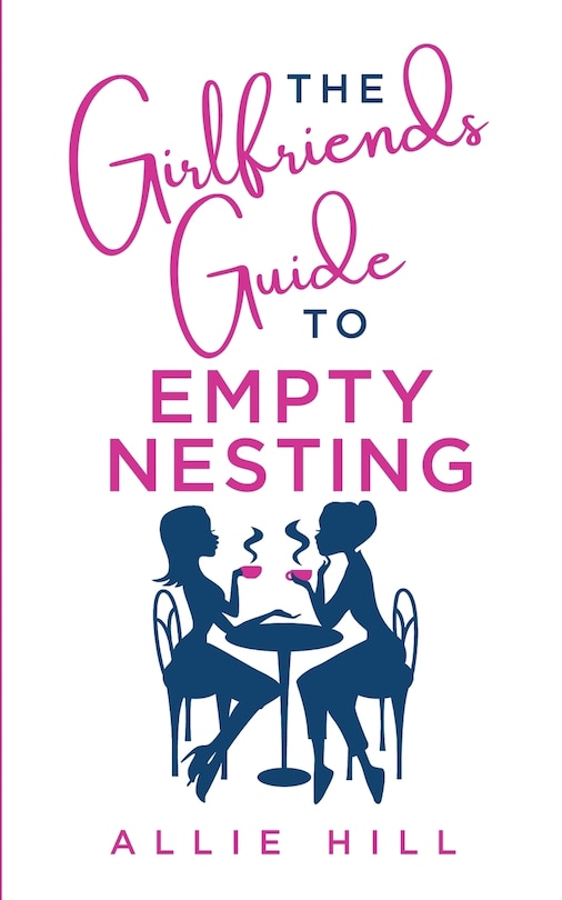 Couverture_The Girlfriends' Guide to Empty Nesting