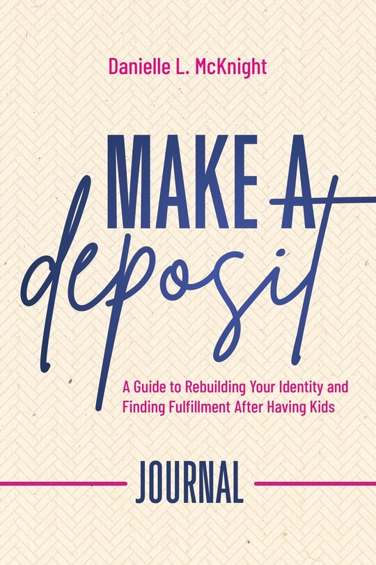 Front cover_Make a Deposit Companion Journal