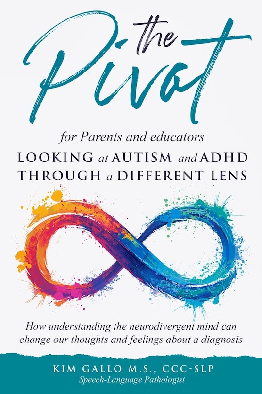 Couverture_The Pivot for parents and educators Looking at Autism and ADHD through a different lens