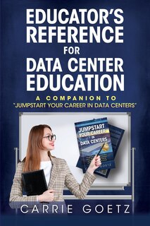 Front cover_Educator's Reference for Data Center Education