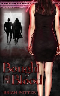 Front cover_Bought With Blood