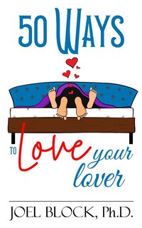 Front cover_50 Ways to Love Your Lover