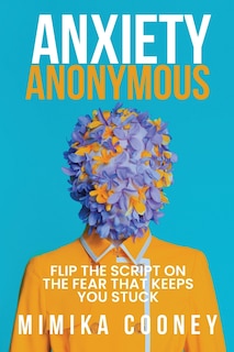 Front cover_Anxiety Anonymous