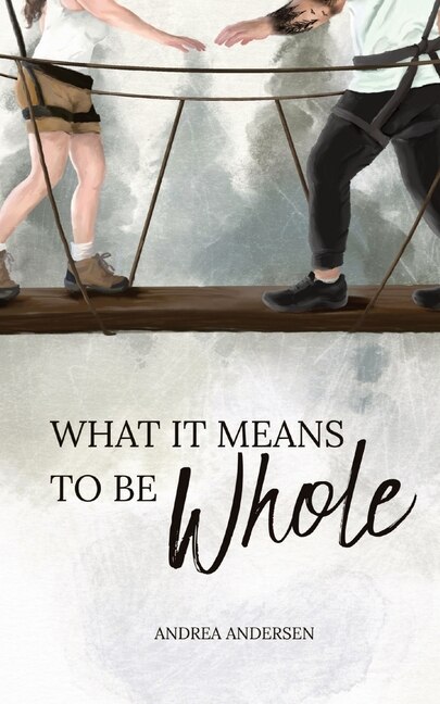 Couverture_What It Means To Be Whole