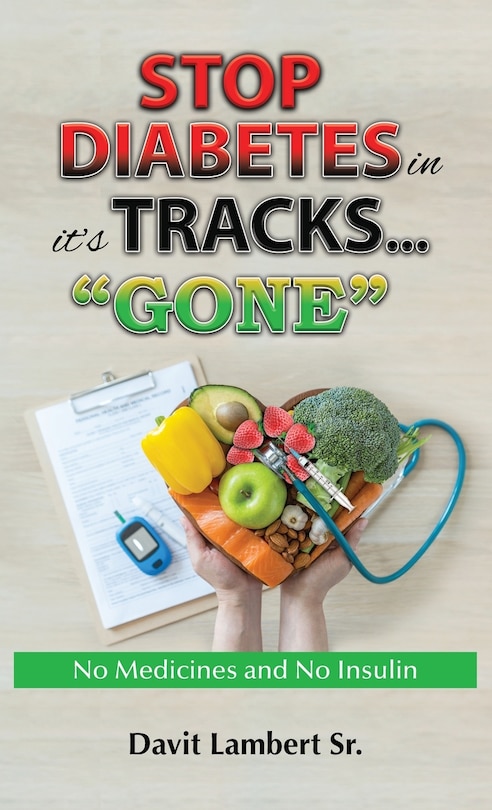 Front cover_STOP DIABETES in it`s TRACKS... GONE