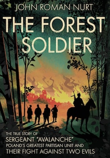 Front cover_The Forest Soldier