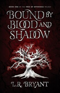 Couverture_Bound by Blood and Shadow
