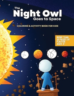 Couverture_The Night Owl Goes to Space Coloring and Activity Book