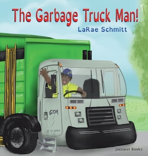 Couverture_The Garbage Truck Man!