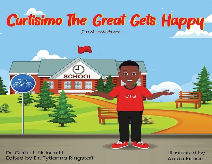 Front cover_Curtisimo the Great Gets Happy, 2nd Edition