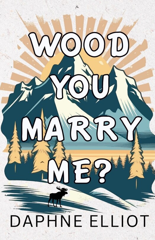 Couverture_Wood You Marry Me?