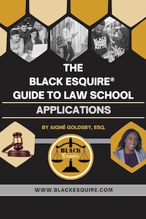 Front cover_The Black Esquire(R) Guide to Law School Applications (Supplement)