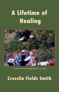 Front cover_A Lifetime of Healing