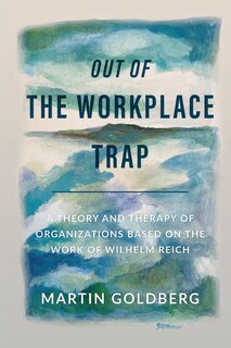 Front cover_Out of The Workplace Trap