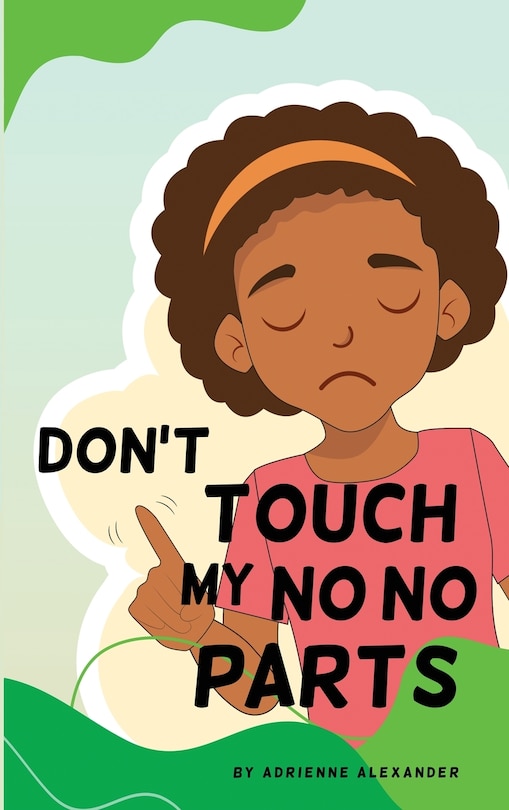 Front cover_Don't Touch My No No Parts! - Female