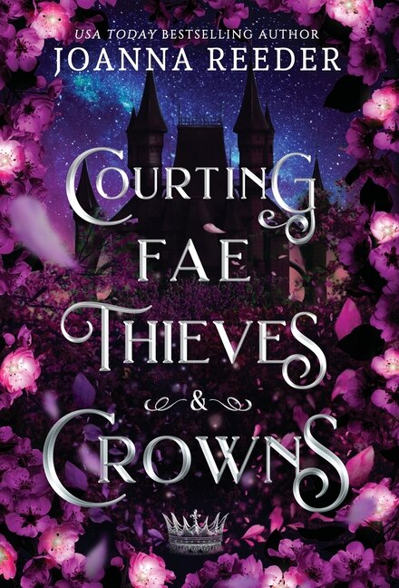 Front cover_Courting Fae Thieves and Crowns