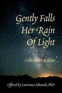 Front cover_Gently Falls Her Rain Of Light