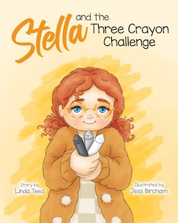 Front cover_Stella and the Three Crayon Challenge
