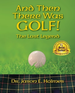 Front cover_And Then There Was GOLF!