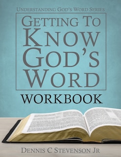 Front cover_Getting to Know God's Word WORKBOOK